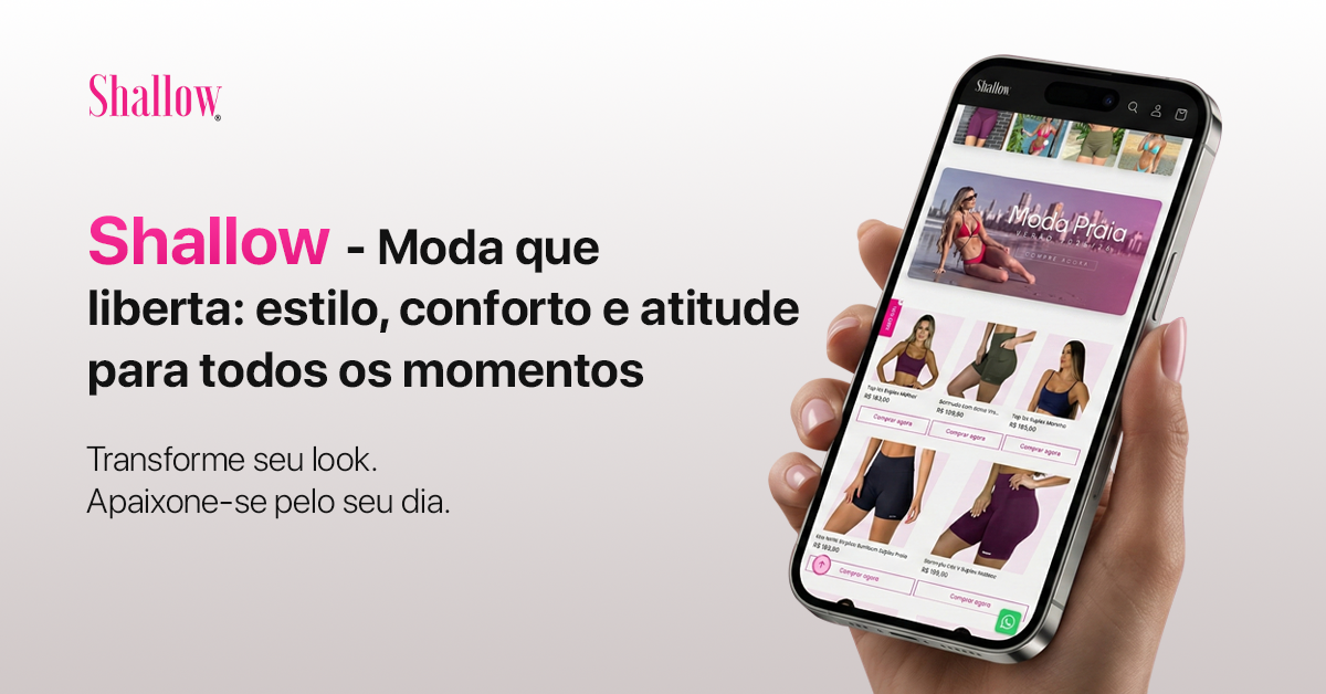 Shallow Confeccoes do Vestuario e Acessorios Ltda