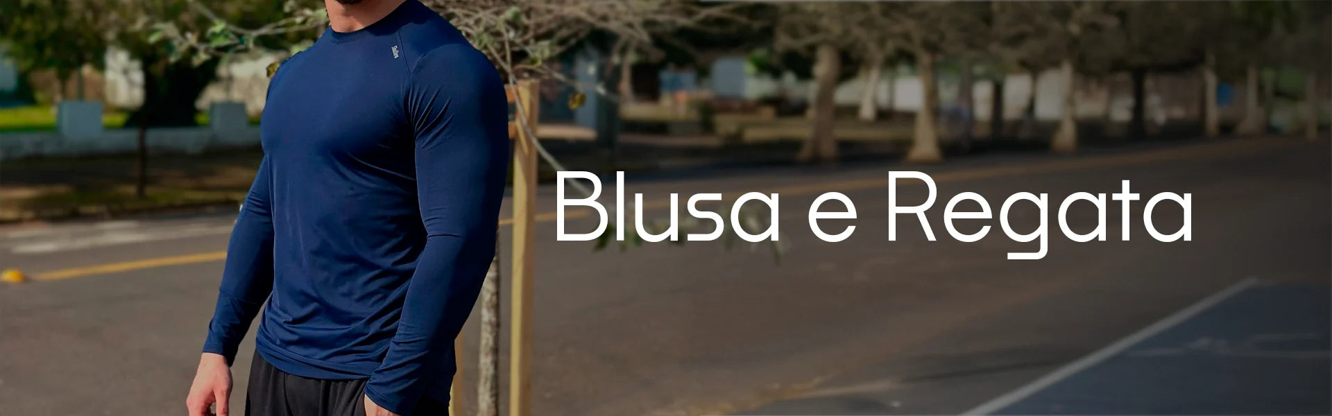 Blusa e Regata Masculina